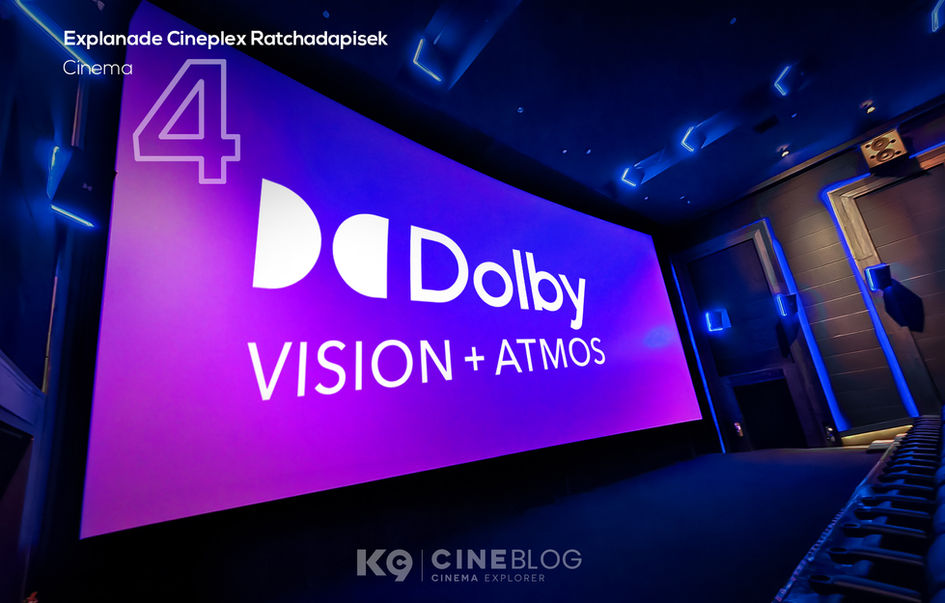 Dolby Vision+Atmos Esplanade Cineplex Ratchadapisek