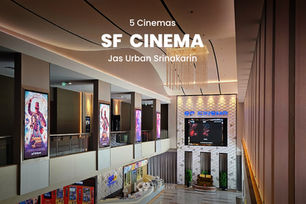 5 Cinemas @ SF Cinema Jas Urban Srinakarin