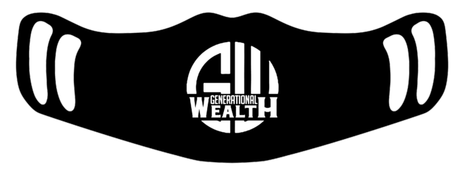 Generational Wealth Face Mask