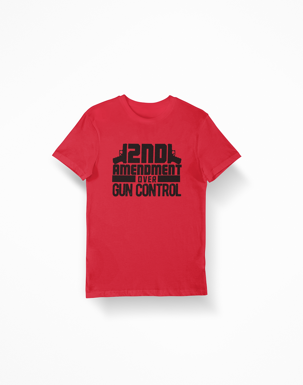 2nd AMENDMENT OVER GUN CONTROL T-SHIRT