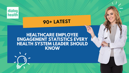 Latest Healthcare Employee Engagement Statistics Every Health System Leader Should Know Featured Image