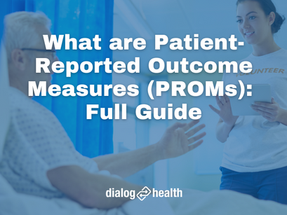What are Patient-Reported Outcome Measures (PROMs) Featured Image