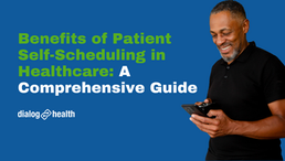 Benefits of Patient Self-Scheduling in Healthcare: A Comprehensive Guide