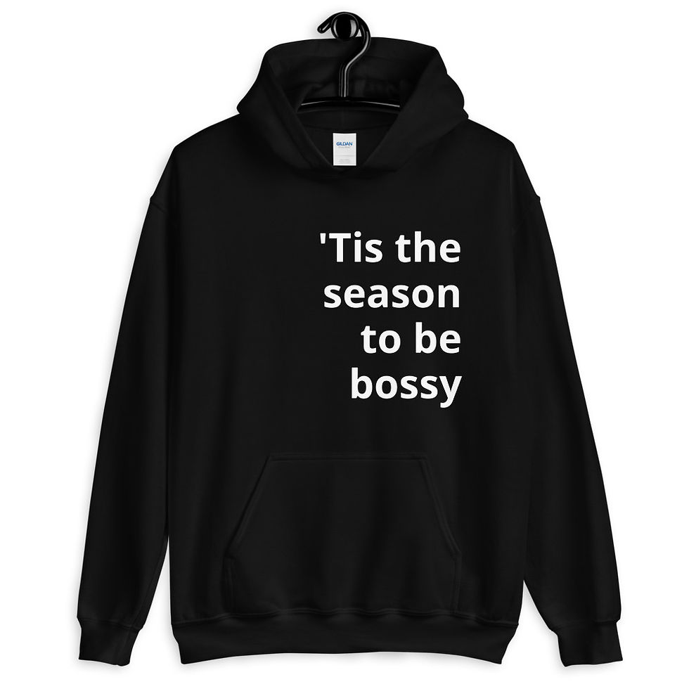 Miniatura: 'TIS THE SEASON TO BE BOSSY Unisex Hoodie