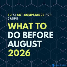 Text reads "EU AI ACT COMPLIANCE FOR CASPS: WHAT TO DO BEFORE AUGUST 2026" over a dark geometric background, logo "asdLabs" at bottom.