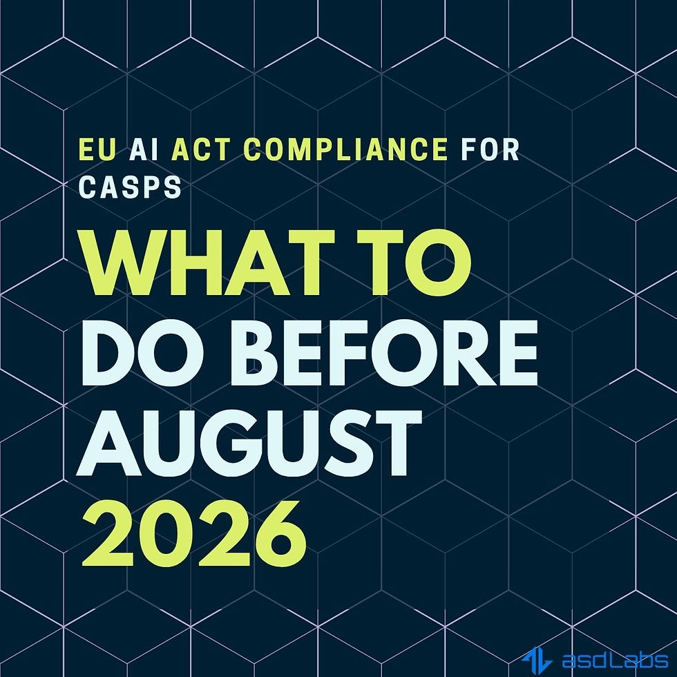 Text reads "EU AI ACT COMPLIANCE FOR CASPS: WHAT TO DO BEFORE AUGUST 2026" over a dark geometric background, logo "asdLabs" at bottom.