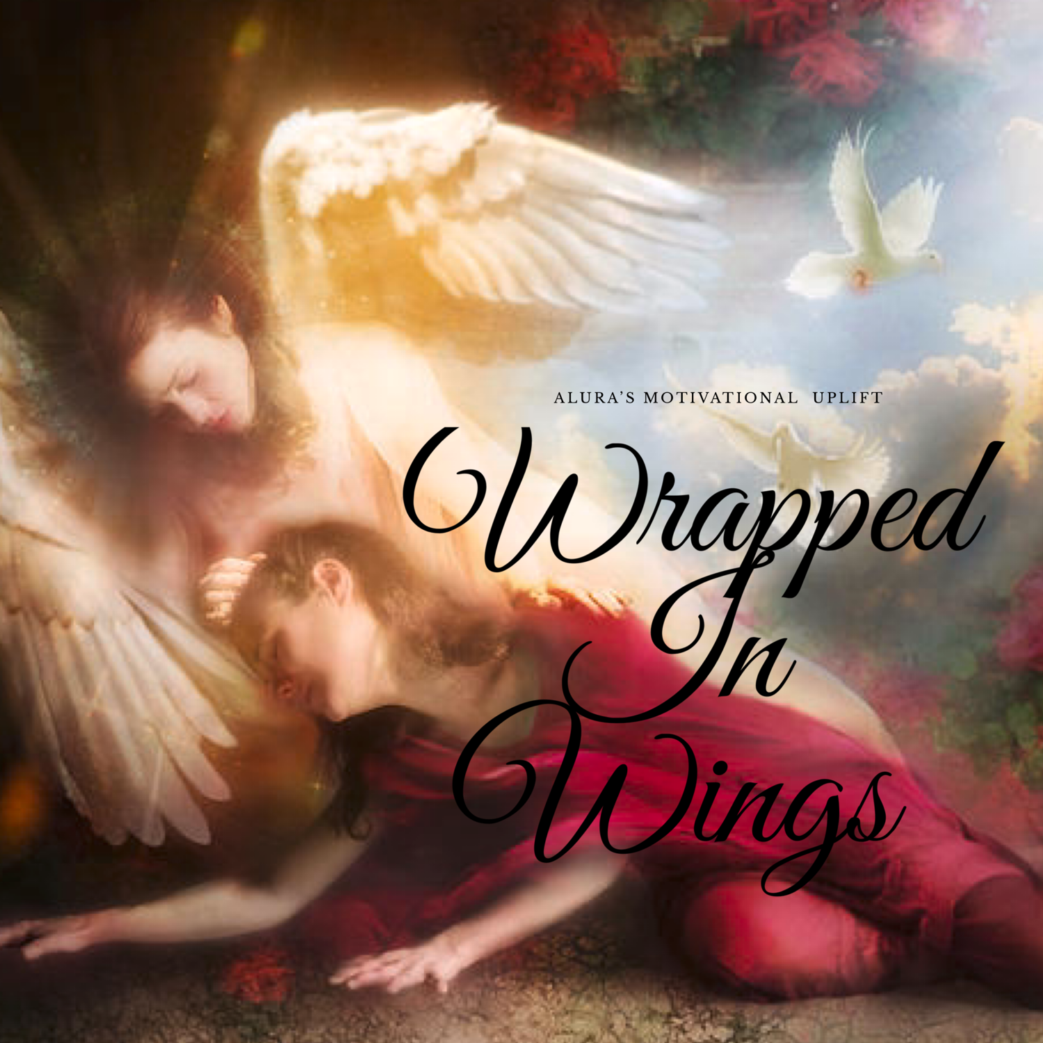 Wrapped in Wings- Motivational Session