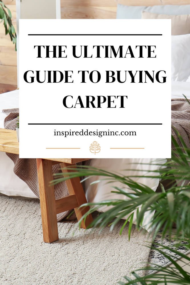 The Ultimate Guide to Buying Carpet for Your Home