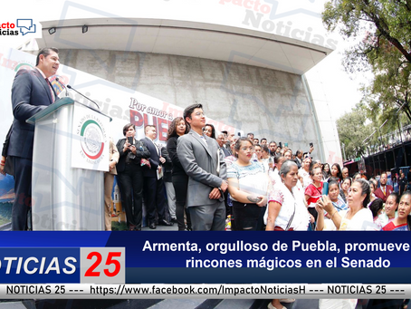 Armenta, orgulloso de Puebla, promueve los rincones mágicos en el Senado