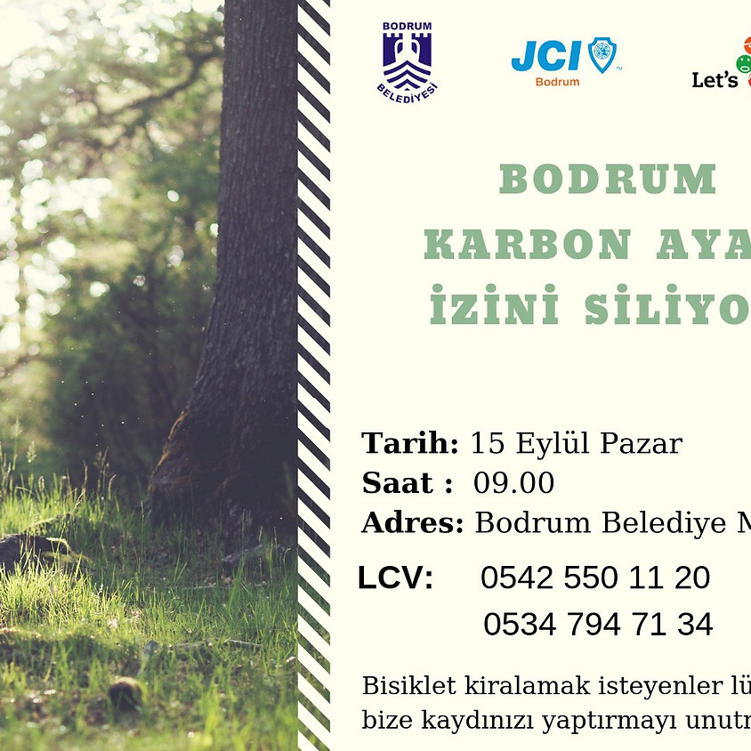 BODRUM KARBON AYAK İZİNİ SİLİYOR