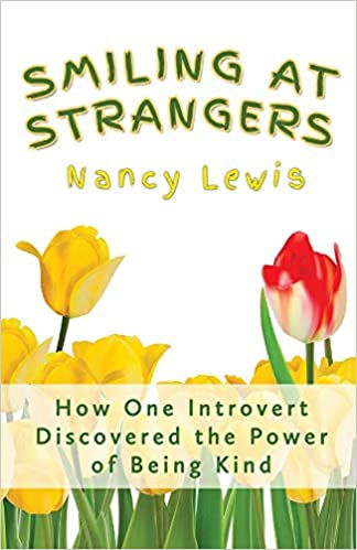Smiling At Strangers