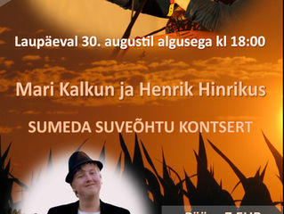 Mari Kalkun ja Henrik Hinrikus 30. augustil Alle-Saijal!