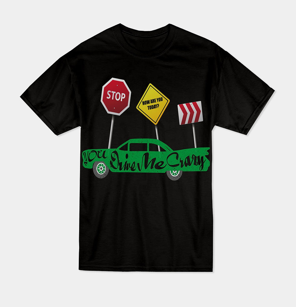 U Drive Me Crazy (Black)
