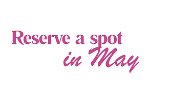 Reserve a spot May.png