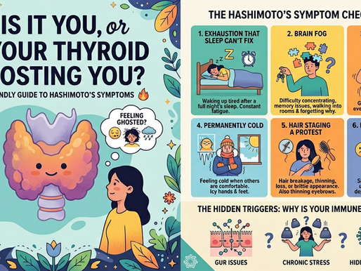 Is It You, or Is Your Thyroid Ghosting You? A Friendly Guide to Hashimoto’s Symptoms