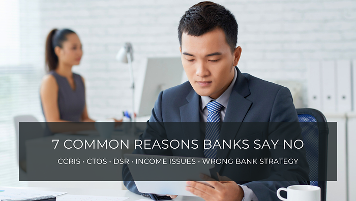 Why Your Loan Got Rejected in Malaysia