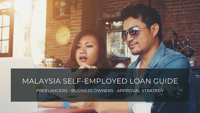 Self-Employed Loan Guide in Malaysia