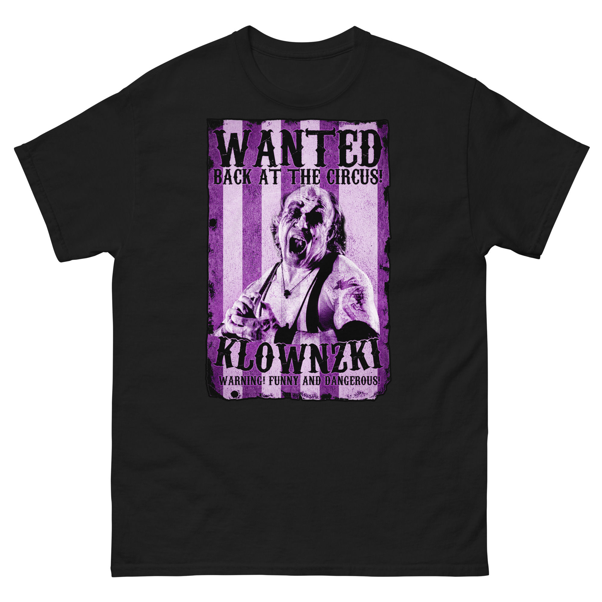Krynski The Klownzki - Wanted Circus Poster (Classic T-Shirt)