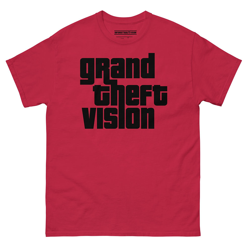 Thumbnail: Unforgettable Vision - Grand Theft Vision (Classic T-Shirt)