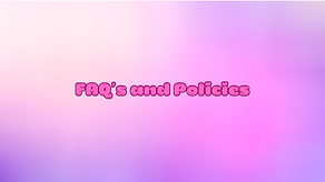 FAQ’s and Policies.png