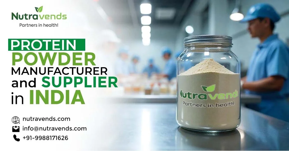 Protein Powder Manufacturer and Supplier in India: Trusted Nutraceutical Manufacturing Company