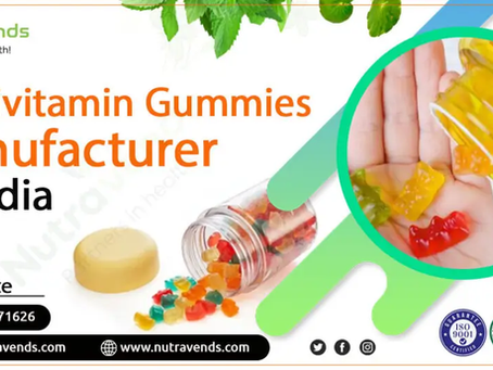Third Party Gummies Manufacturer in India: Detailed Insight into Manufacturing, Quality, and Market Scope