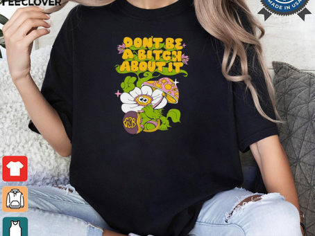 Eazybaked D.B.A.B.A.I. Don’t Be A Bitch About It Tee shirt