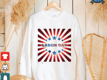 Labor Day Observances Locally Shirt