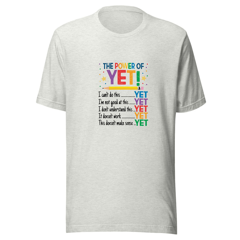 Thumbnail: The Power of Yet! Light Shirt