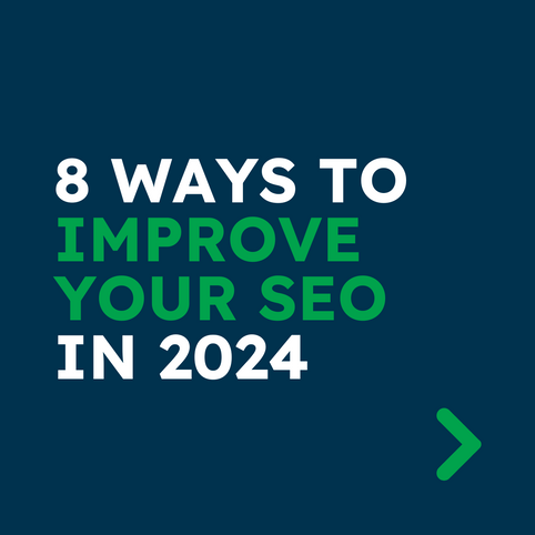 8 Ways to Improve Your SEO in 2024