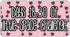 30 Day of Little Space Challenge