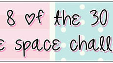 30 Day Little Space Challenge