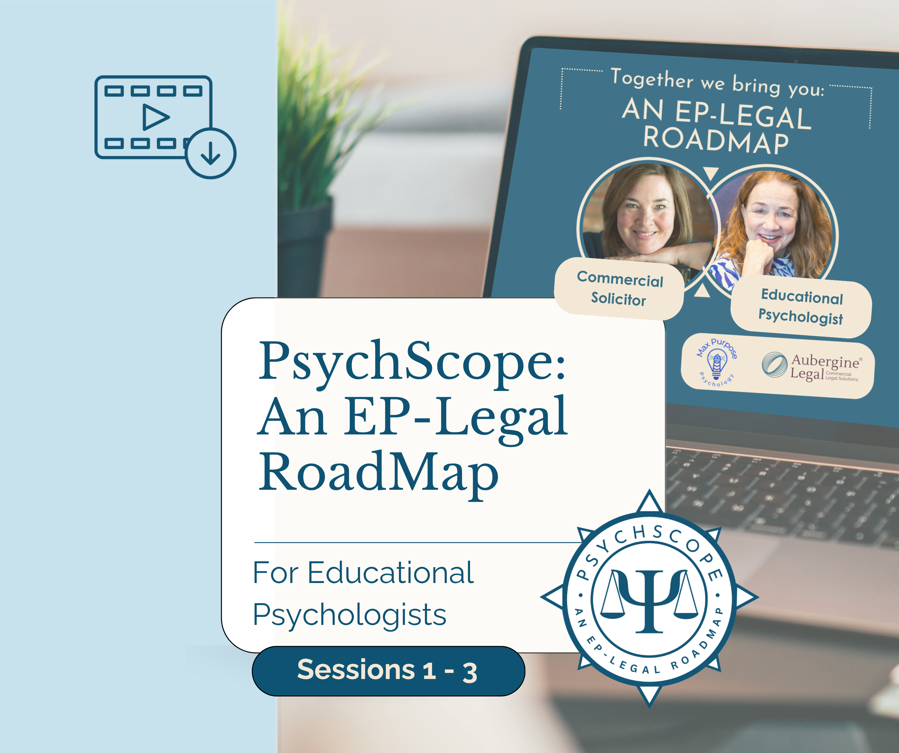 PsychScopeAn EP-Legal RoadMap Sessions 1-3 Bundle