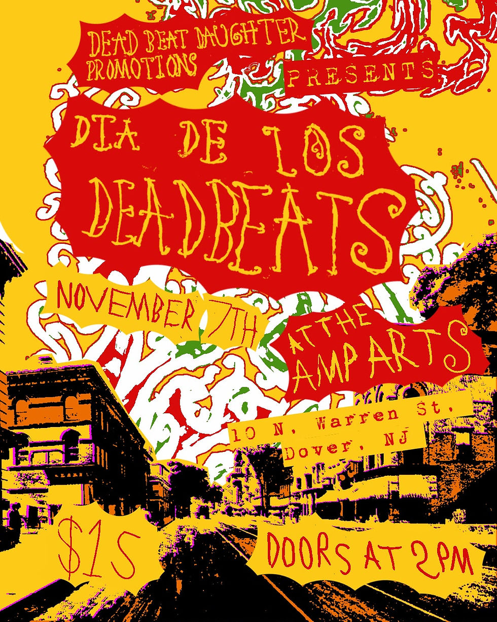 Dia De Los Deadbeats - Deadbeat Daughter
