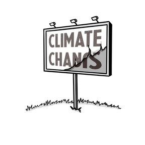 Roadside sign saying climate change