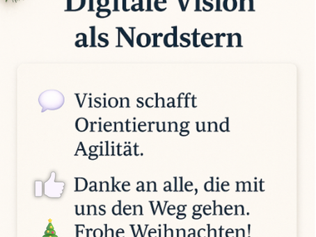 Türchen 24: Digitale Vision als Nordstern