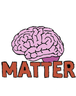 Brain Matter