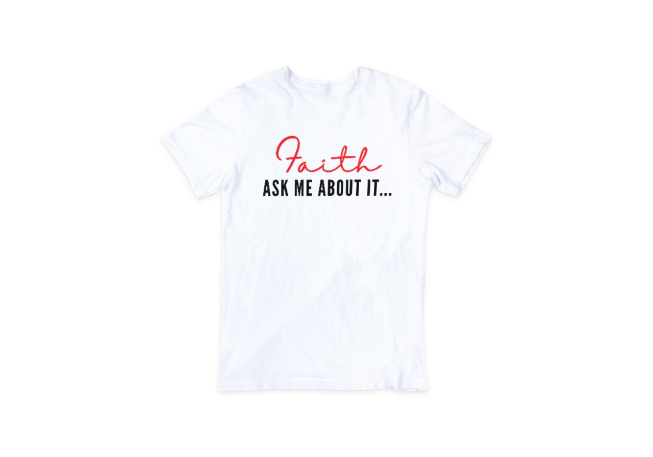 Faith T-Shirt