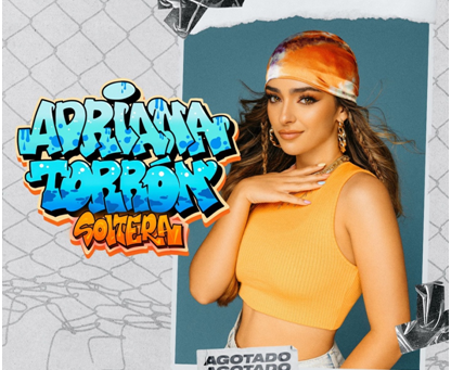 Adriana Torrón lanza “Soltera” y continúa su expansión en el mercado internacional