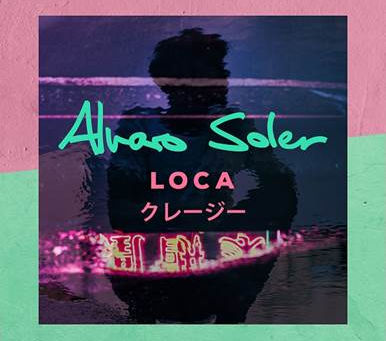 Álvaro Soler presenta su nuevo sencillo "Loca"