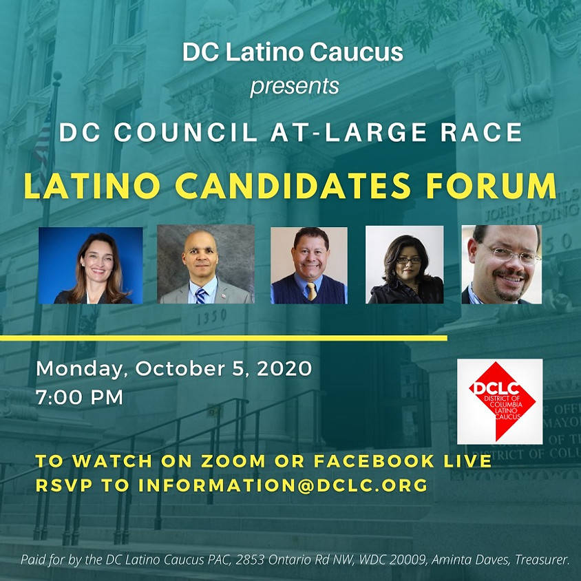 DC Council At-Large Race Latino Caucus Candidates Forum
