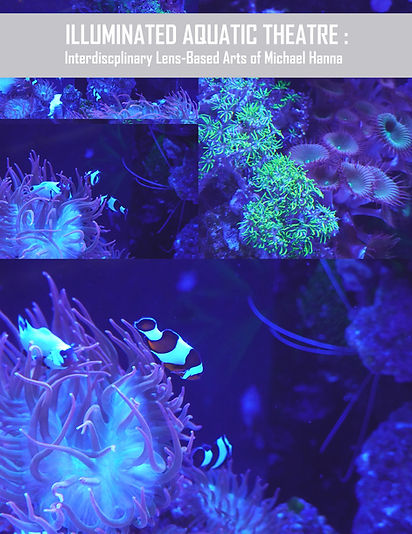 A - Michael Hanna - Illuminated Aquatic Theatre Book (SMALL).jpg