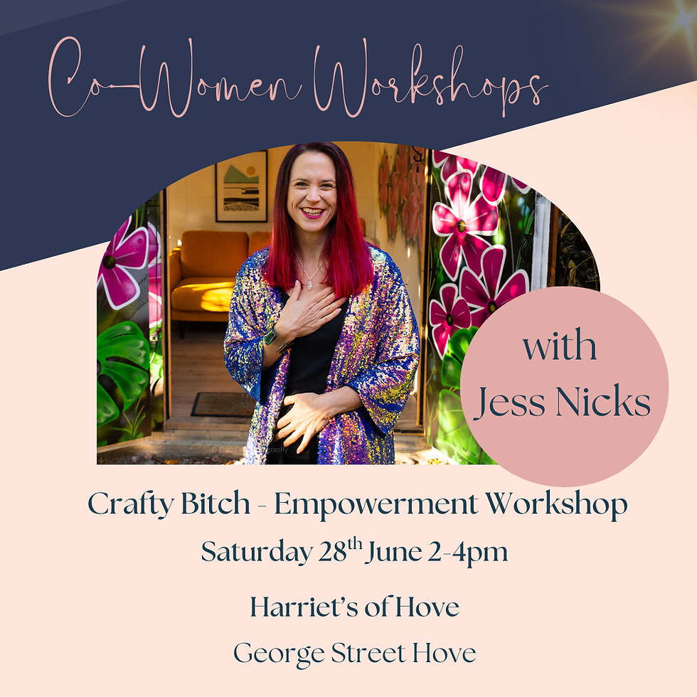 Crafty Bitch - Empowerment Workshop