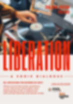 A Sonic Dialogue: How Does Liberation Sound?