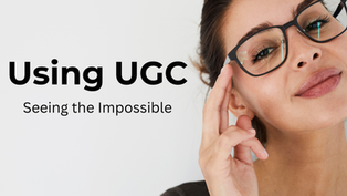 Using UGC (User-Generated Content)