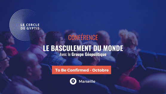 Conférence : Le Basculement du Monde