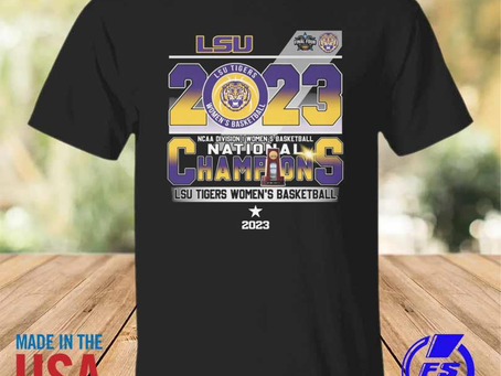 Rainbowtclothingllc - Funny LSU Tiger 2023 NCAA division I women’s basketball national champions shi
