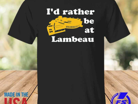 Rainbowtclothingllc - I’d rather be at lambeau shirt