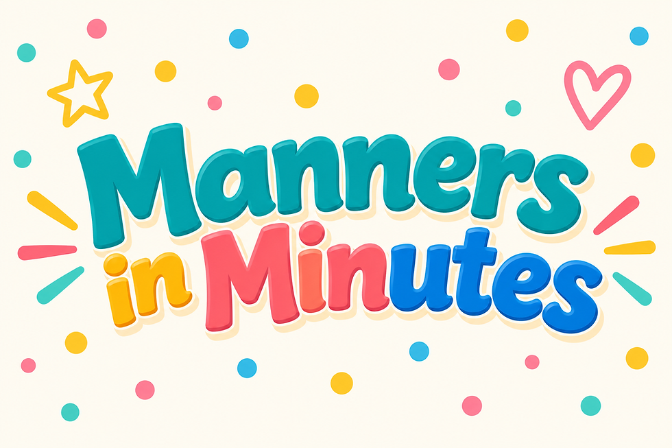 manners in minutes.png