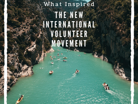 What Inspired The New International Volunteer Movement